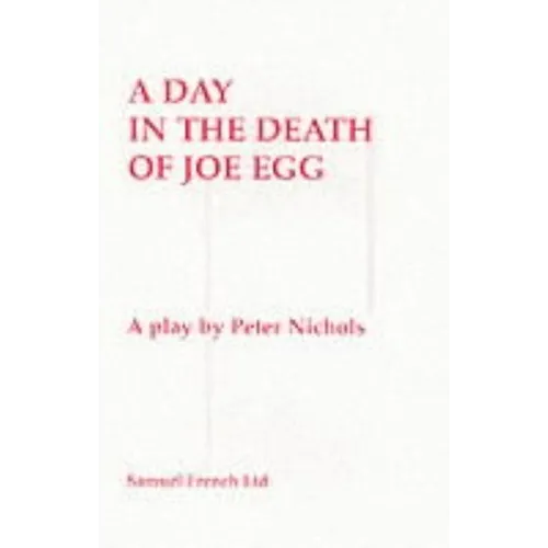 A Day in the Death of Joe Egg