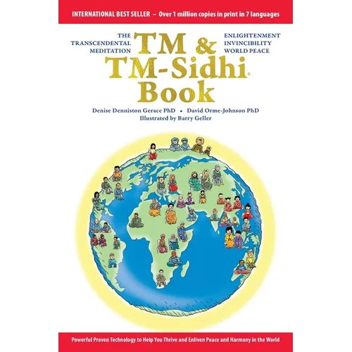 The TM & TM-Sidhi Book: Enlightenment, invincibility, world peace
