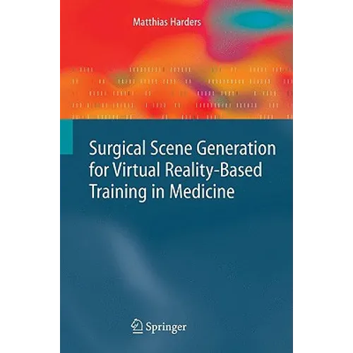 Surgical Scene Generation for Virtual Reality-Based Training in Medicine