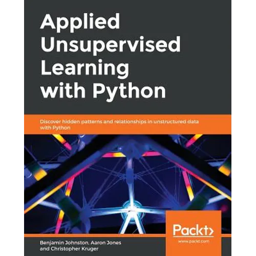 Applied Unsupervised Learning with Python