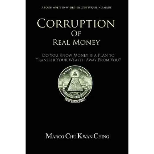 Corruption of Real Money