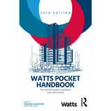 Watts Pocket Handbook: The Essential Guide to Property and Construction - Paperback