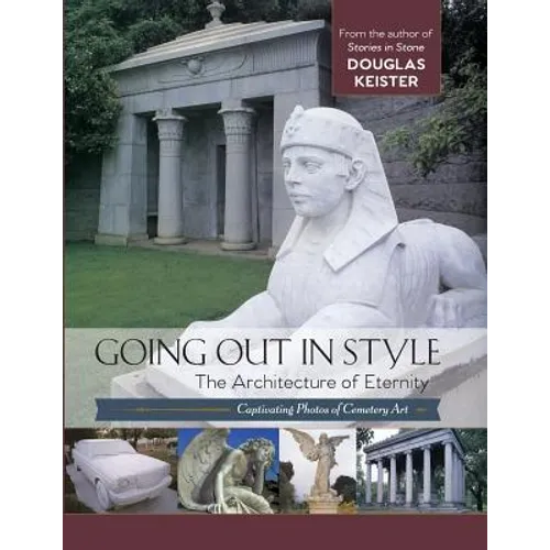Going Out in Style: The Architecture of Eternity