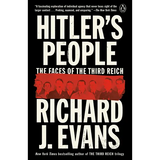Hitler's People: The Faces of the Third Reich