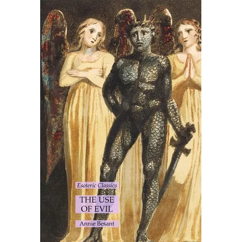 The Use of Evil: Esoteric Classics