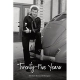 Twenty-Five Years