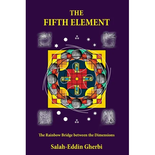 The Fifth Element: The Rainbow Bridge between the Dimensions