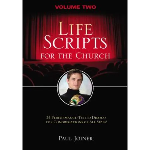 Life Scripts for the Church: Volume II