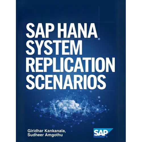 SAP Hana System Replication Scenarios