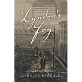 Lyndon's Fog: Journey Through Alzheimer's - Paperback