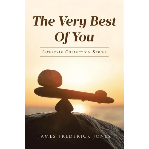 The Very Best of You: Lifestyle Collection Series