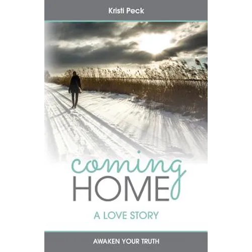 Coming Home: A Love Story