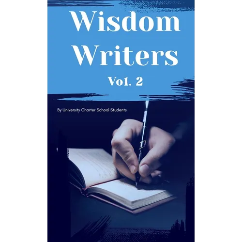 Wisdom Writers: Volume 2
