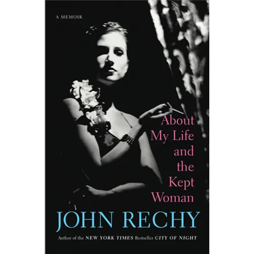 About My Life and the Kept Woman
