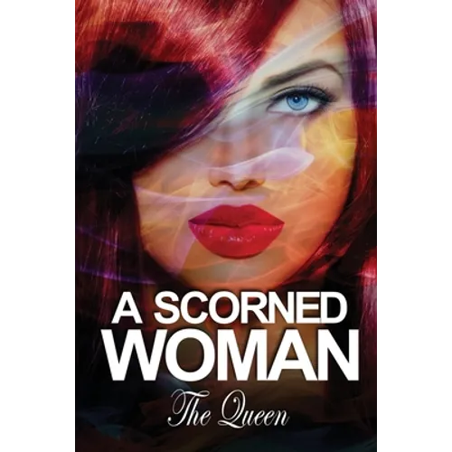 A Scorned Woman