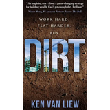 Dirt: Work Hard, Play Harder