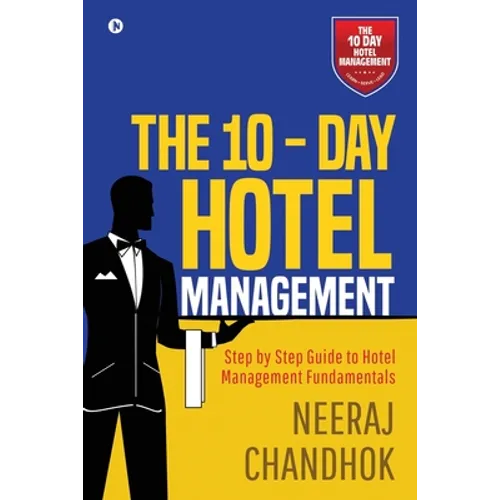 The 10 - Day Hotel Management