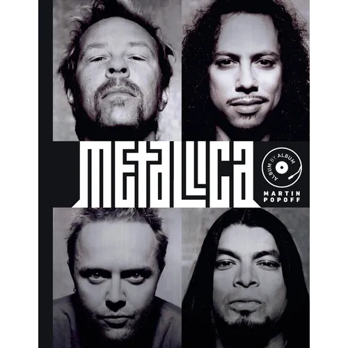 Metallica: Album by Album