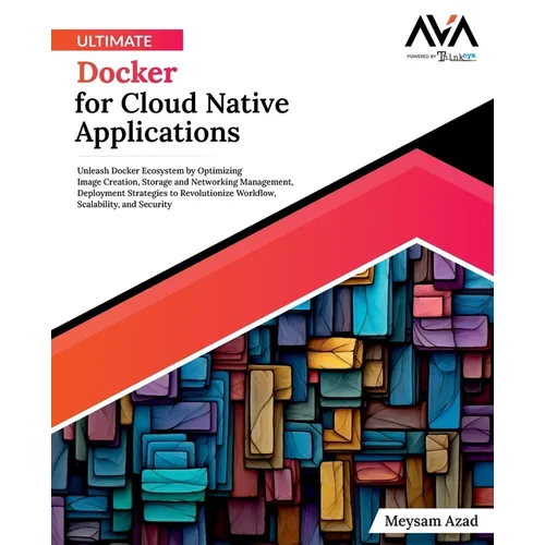 Ultimate Docker for Cloud Native Applications