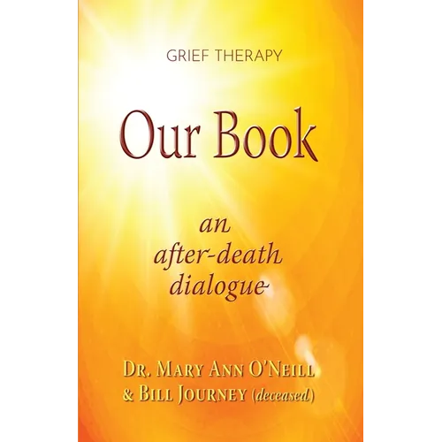 Our Book: An After-Death Dialogue
