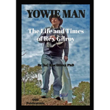 Yowie Man - The Life and Times of Rex Gilroy. - Paperback