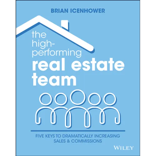 The High-Performing Real Estate Team