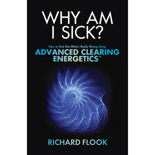 Why Am I Sick?