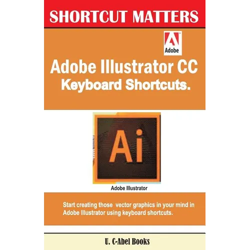 Adobe Illustrator CC Keyboard Shortcuts