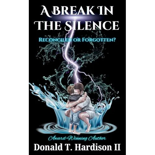 A Break in the Silence: Reconciled or Forgotten?