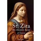 St. Zita: The Humble Saint of Lucca