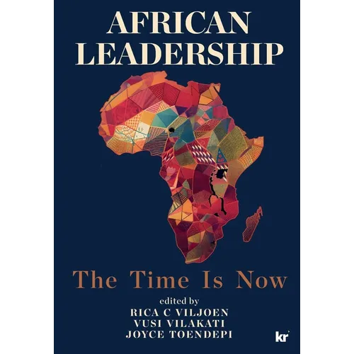 African Leadership: The Time is Now