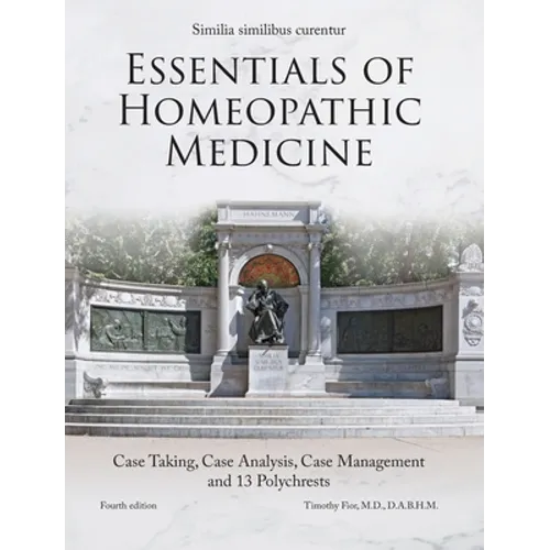 Essentials of Homeopathic Medicine