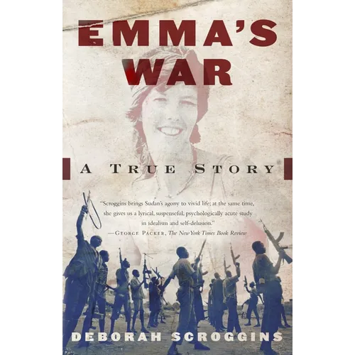 Emma's War: A True Story