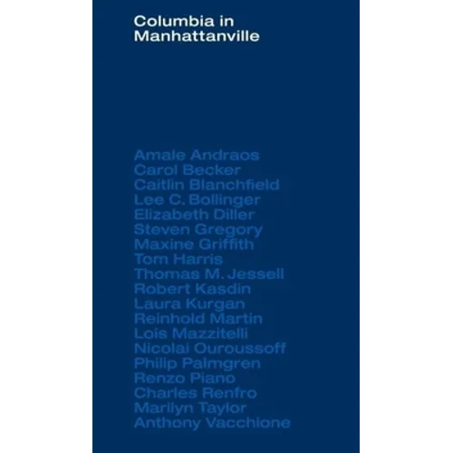 Columbia in Manhattanville