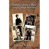 Yohouse from a Boot to a China Marine - Paperback