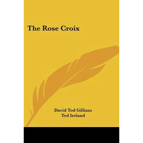 The Rose Croix