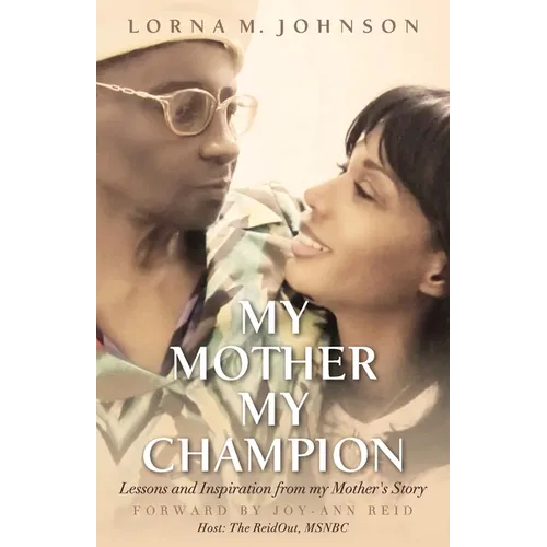 My Mother, My Champion