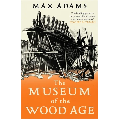 The Museum of the Wood Age