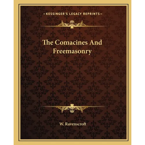 The Comacines And Freemasonry