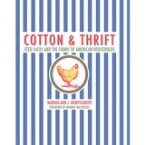 Cotton and Thrift: Feed Sacks and the Fabric of American Households