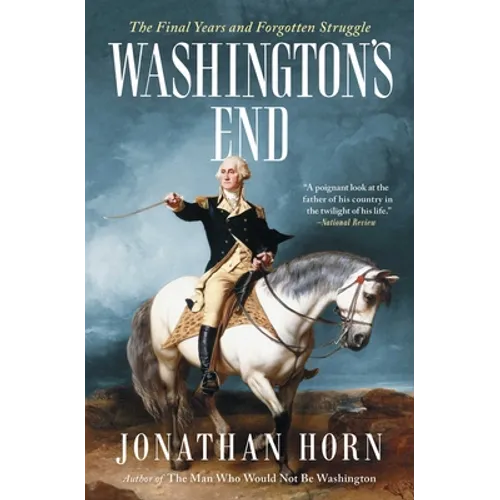 Washington's End
