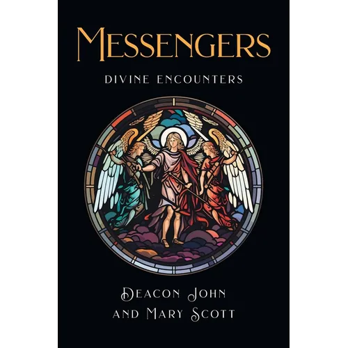 Messengers: Divine Encounters