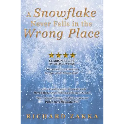 A Snowflake Never Falls in the Wrong Place