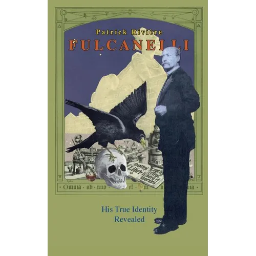 Fulcanelli: His True Identity Revealed