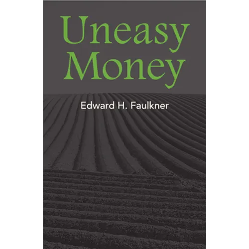 Uneasy Money