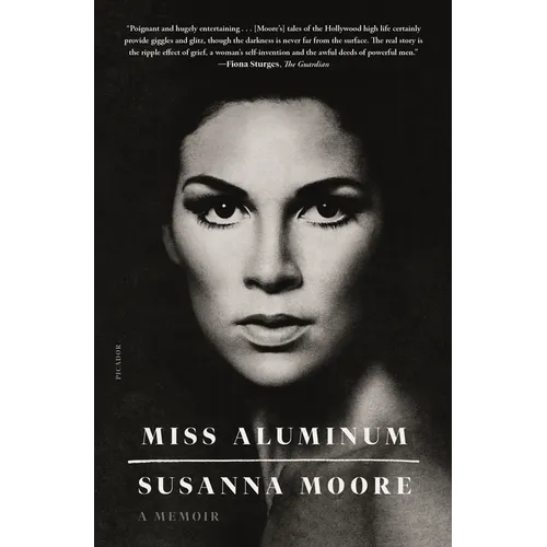 Miss Aluminum: A Memoir