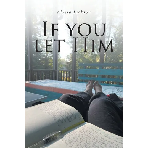If You Let Him