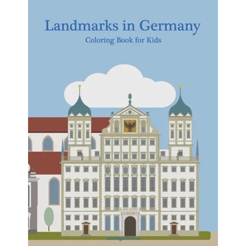 Landmarks in Germany Coloring Book for Kids