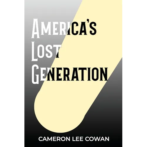 America's Lost Generation