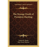 The Strange Death of President Harding - Paperback